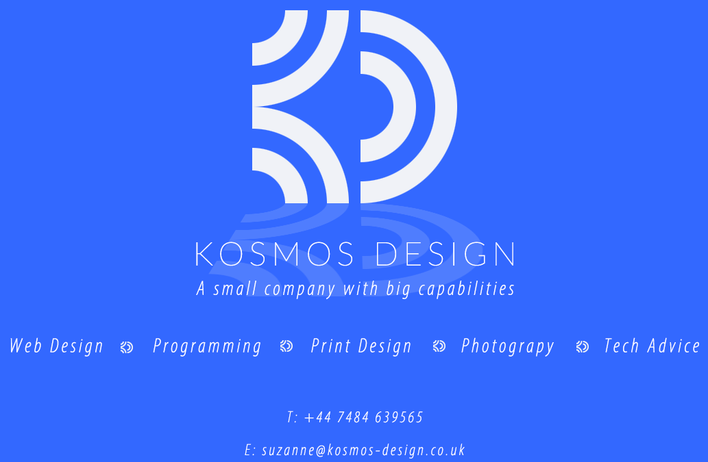 KOSMOS DESIGN ~ A small company with b1g capabilities